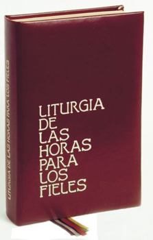 Hardcover Liturgia de Las Horas Para Fieles [Spanish] Book