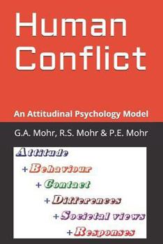 Paperback Human Conflict: An Attitudinal Psychology Model Book