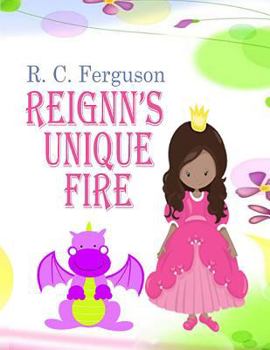 Paperback Reignn's Unique Fire Book