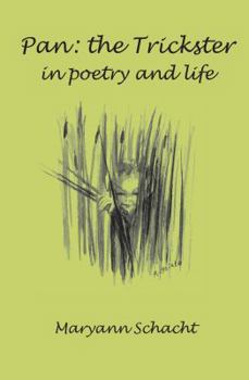 Paperback Pan: The Trickster--In Poetry and Life Book