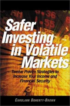 Paperback Safer Investing in Volatile Markets Book