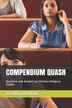 Paperback Compendium Quash: Questions and Answers on Christian Religious Studies Book