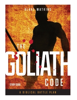 Paperback The Goliath Code Study Guide: A Biblical Battle Plan for Defeating Any Giant Book