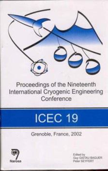 Hardcover Proceedings of the 19th International Cryogenic Enginering Conference (Icec 19) Book