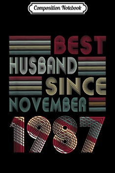 Composition Notebook: Mens 32nd Wedding Anniversary Gifts Husband Since August 32 Journal/Notebook Blank Lined Ruled 6x9 100 Pages