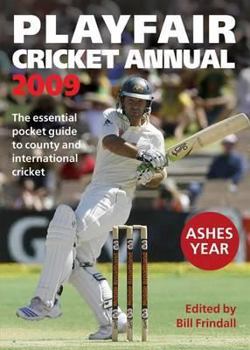 Paperback Playfair Cricket Annual 2009: The Essential Pocket Guide to County and International Cricket Book