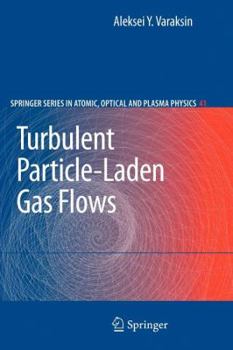 Paperback Turbulent Particle-Laden Gas Flows Book