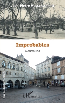 Improbables: Nouvelles (Rue Des Écoles) (French Edition)