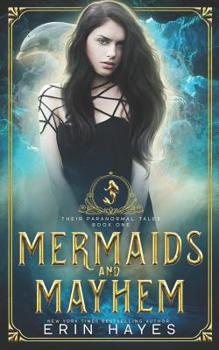 How to be a Mermaid - Book #1 of the r Paranormal Tales