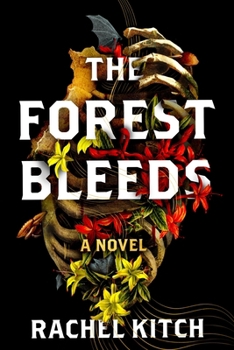 Hardcover The Forest Bleeds Book