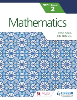 Paperback Mathematics for the Ib Myp 2: Hodder Education Group Book