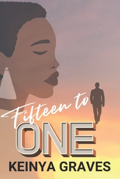 Fifteen to One : Love Takes Time