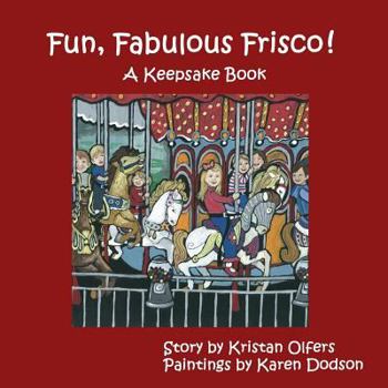 Paperback Fun, Fabulous Frisco!: New Edition Book