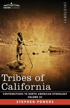 Paperback Tribes of California: Volume III Book