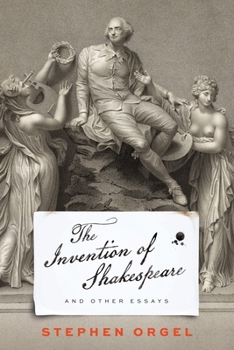 Hardcover The Invention of Shakespeare, and Other Essays Book