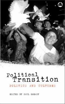 Paperback Political Transition: Politics and Cultures Book