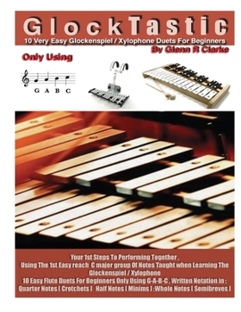 Paperback GlockTastic: 10 Very easy Duets for Glockenspiel or Xylophone Book
