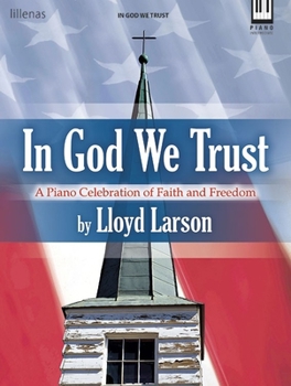 Paperback In God We Trust: A Piano Celebration of Faith and Freedom Book