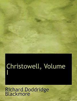 Paperback Christowell, Volume I [Large Print] Book