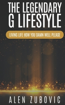 Paperback The Legendary G Lifestyle Book