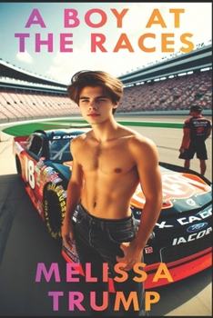 A Boy at the Races: Erotica Sweet Love Gay Romance (Erotica Wild Stories)