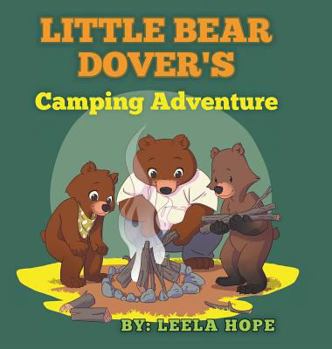Hardcover Little Bear Dover's Camping Adventure Book