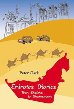 Paperback Emirates Diaries: Culture, Peace and War in the Gulf Book