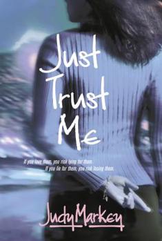 Hardcover Just Trust Me Book