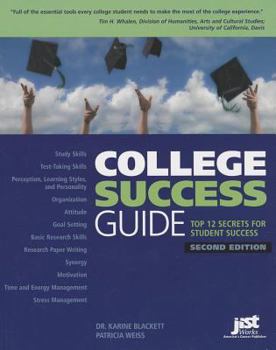 Paperback College Success Guide: Top 12 Secrets for Student Success Book
