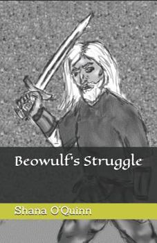 Paperback Beowulf's Struggle: Volume 1 Book