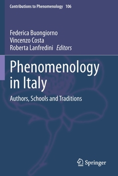 Paperback Phenomenology in Italy: Authors, Schools and Traditions Book