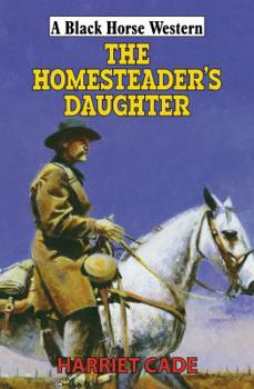 Hardcover The Homesteader's Daughter Book