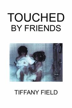 Paperback Touched by Friends Book