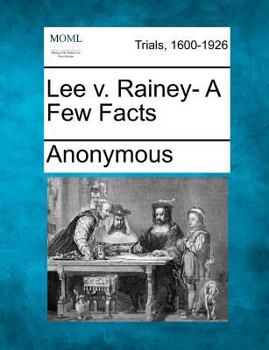Paperback Lee V. Rainey- A Few Facts Book
