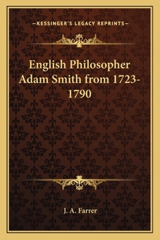 Paperback English Philosopher Adam Smith from 1723-1790 Book