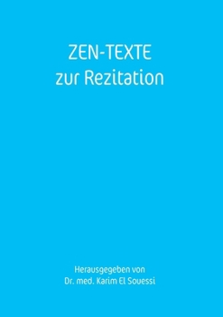 Paperback Zen-Texte: zur Rezitation [German] Book