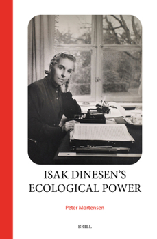 Hardcover Isak Dinesen's Ecological Power Book