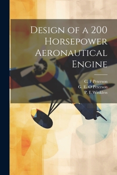 Paperback Design of a 200 Horsepower Aeronautical Engine Book