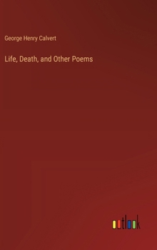 Hardcover Life, Death, and Other Poems Book