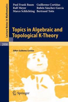 Paperback Topics in Algebraic and Topological K-Theory Book