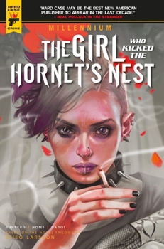 The Girl Who Kicked the Hornet's Nest - Book  of the Millenium Trilogy Graphic Novels