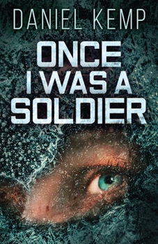Paperback Once I Was A Soldier Book
