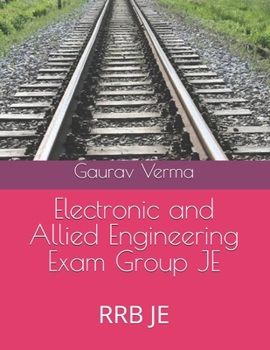 Electronic and Allied Engineering Exam Group JE: RRB JE