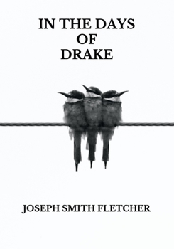 In the Days of Drake