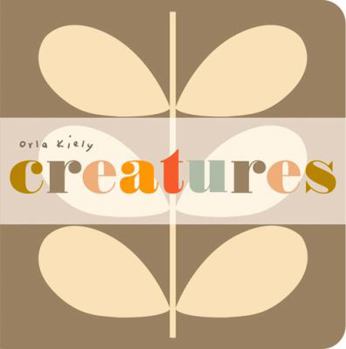Creatures (Orla Kiely Board Books)
