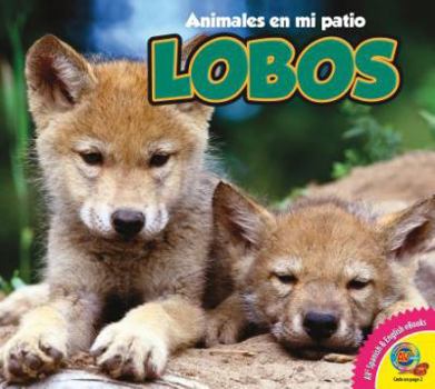 Library Binding Lobos = Wolves [Spanish] Book
