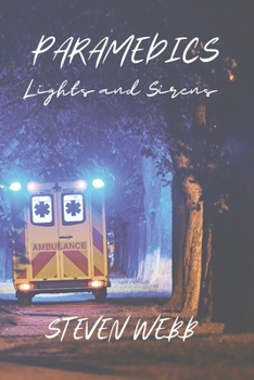 Paperback Paramedics: Lights and Sirens Book