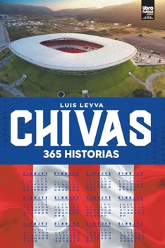 Paperback Chivas: 365 historias [Spanish] Book