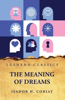 Paperback The Meaning of Dreams Book