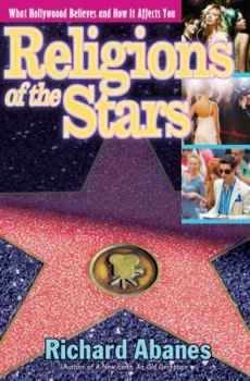 Paperback Religions of the Stars: What Hollywood Believes and How It Affects You Book